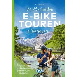 Bva Bikemedia Die 28 schönsten E-Bike Touren in Oberbayern