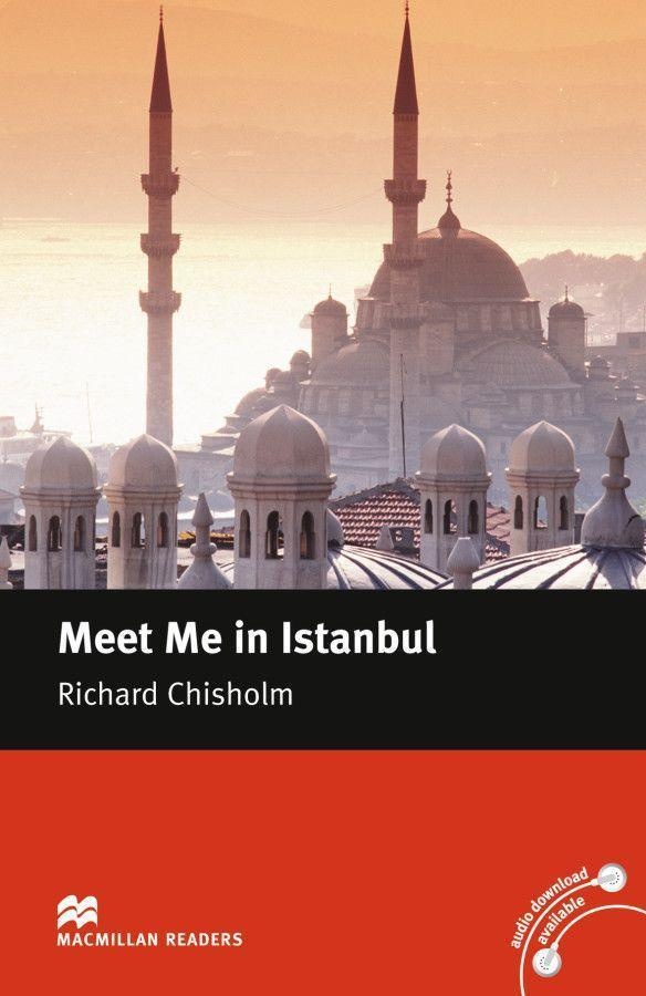Macmillan Readers  Level 5 / Meet Me In Istanbul - Richard Chisholm  Kartoniert (TB)