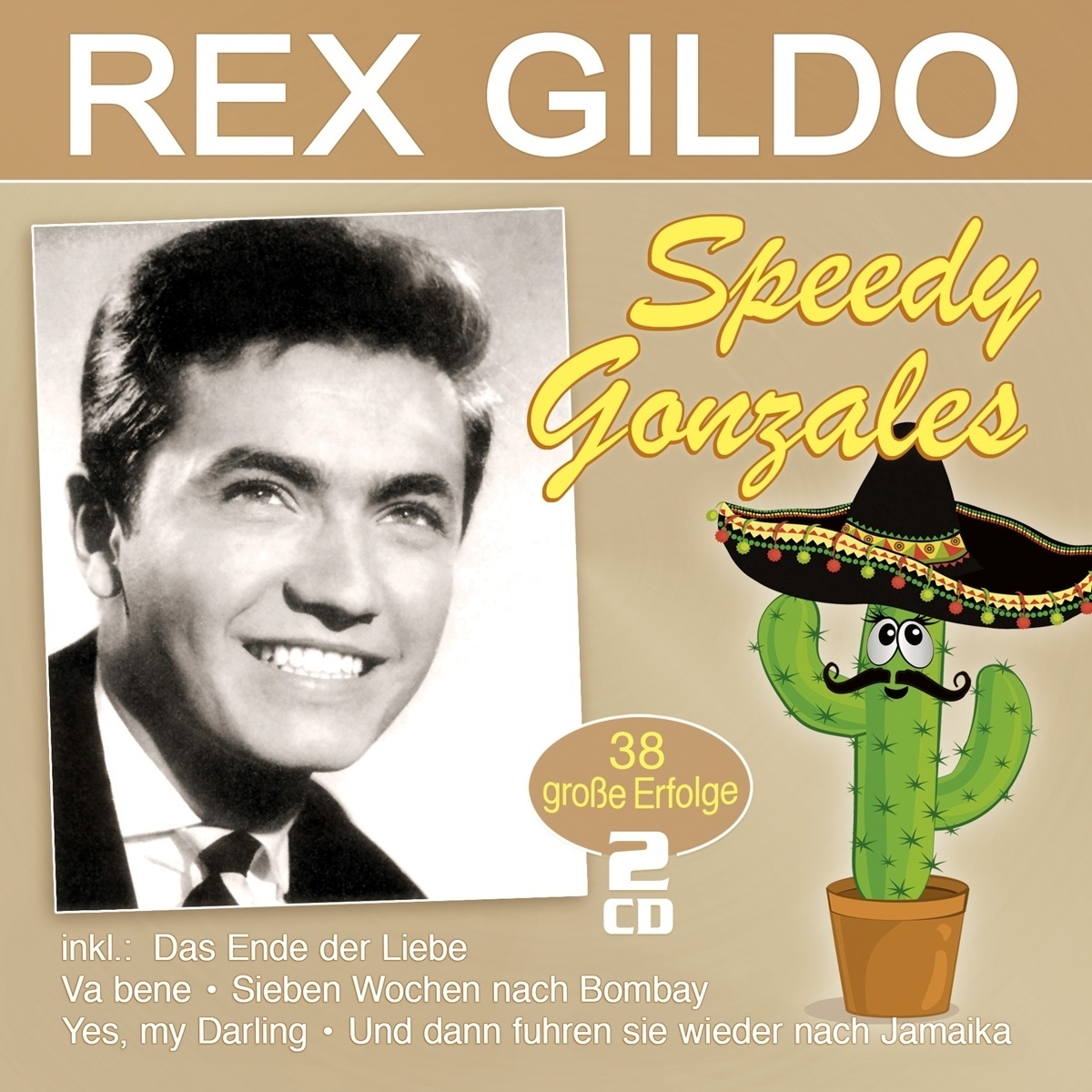 Speedy Gonzales-38 Grosse Erfolge - Rex Gildo. (CD)