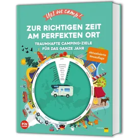 ADAC Reiseführer Yes we camp! Zur richtigen Zeit am perfekten Ort