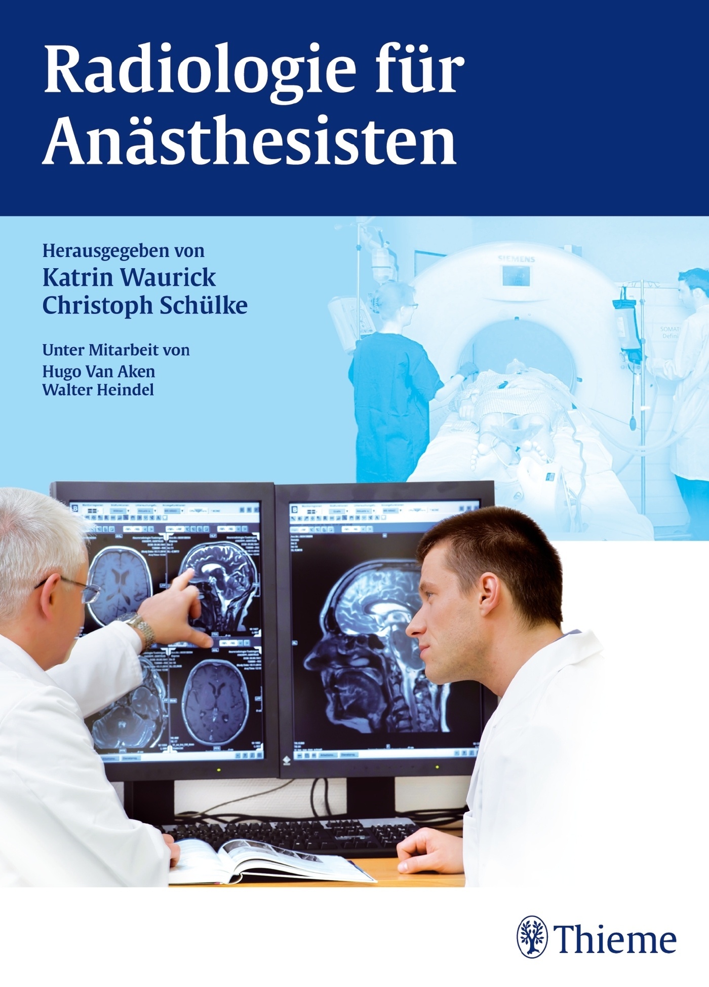 Radiologie Für Anästhesisten - Christoph Schülke  Gebunden