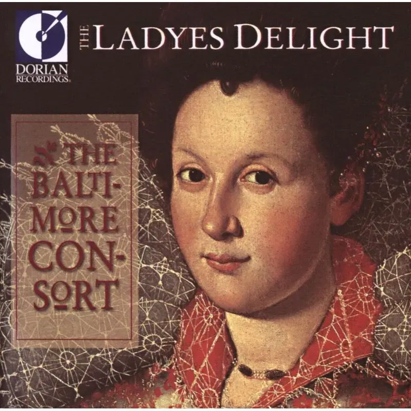 The Ladyes Delight - The Baltimore Consort. (CD)