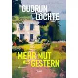 vani verlag gmbh Mehr Mut als gestern