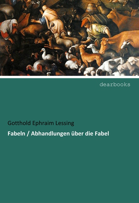 Fabeln / Abhandlungen Über Die Fabel - Gotthold Ephraim Lessing  Kartoniert (TB)