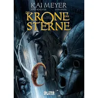 Splitter-Verlag Die Krone der Sterne (Comic). Band 1 (von