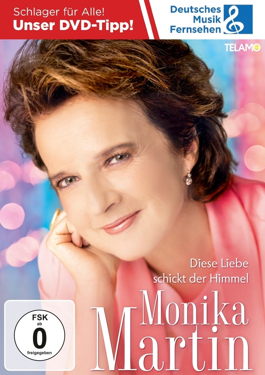 Diese Liebe schickt der Himmel (DVD) - Monika Martin. (DVD)