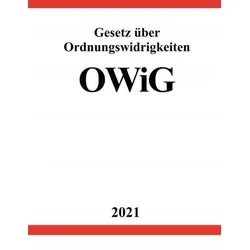 Gesetz über Ordnungswidrigkeiten (OWiG)