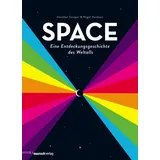 Mairisch Verlag SPACE - Eine Entdeckungsgeschichte des Weltalls