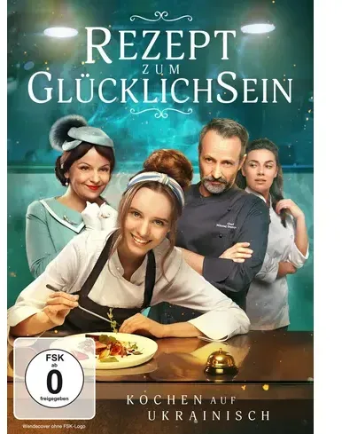 Rezept zum Glücklichsein – Kochen auf Ukrainisch