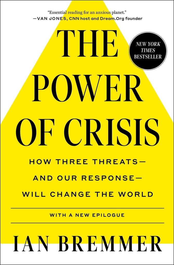 The Power of Crisis: Taschenbuch von Ian Bremmer