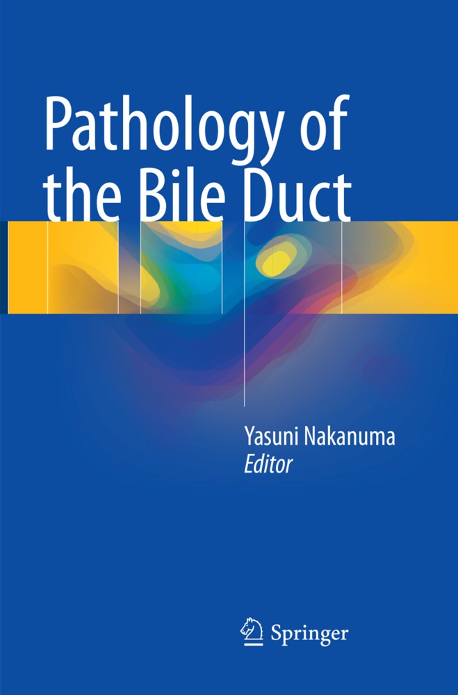 Pathology Of The Bile Duct  Kartoniert (TB)