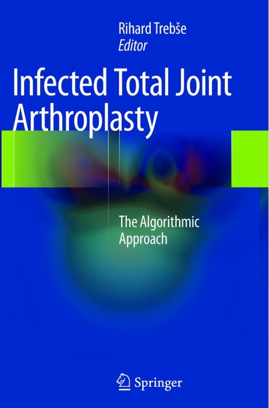 Infected Total Joint Arthroplasty, Kartoniert (TB)