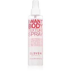 Eleven Australia I Want Body Texture Spray Spray für mehr Haarvolumen für feines Haar 200 ml