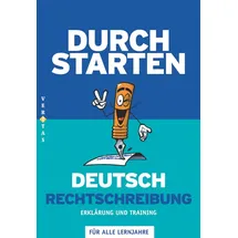 Veritas Durchstarten Deutsch Rechtschreibung - Erklärung und Training