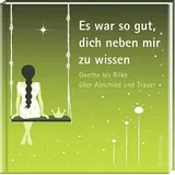 Steffen Verlag Es war so gut, dich neben mir zu wissen