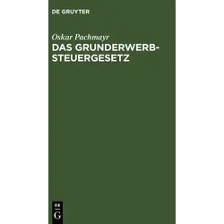 Das Grunderwerbsteuergesetz