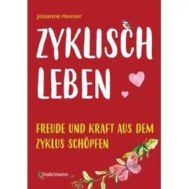 STADELMANN VERLAG Zyklisch leben