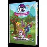 Renegade Games Studios My Little Pony Roleplaying Game: Story of the Seasons Adventure & Sourcebook