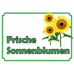 Sonnenblumen Verkaufsschild Hofladen Verkaufsförderung A4 (210x297mm)