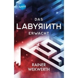 Das Labyrinth (1). Das Labyrinth erwacht