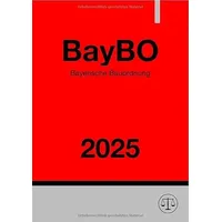 Epubli Bayerische Bauordnung - BayBO 2025