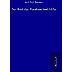 Der Bart des Abraham Weinkäfer