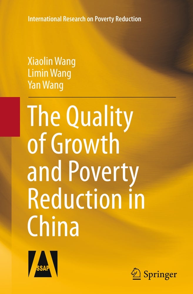 The Quality Of Growth And Poverty Reduction In China - Xiaolin Wang  Limin Wang  Yan Wang  Kartoniert (TB)