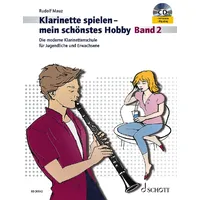 Mds schott Klarinette spielen mein schönstes Hobby 2 (+CD)