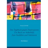 J.Lindeberg Das Tagebuch gegen Depressionen. Ein Buch zur Selbsthilfe. Zum Ausfüllen und Ankreuzen: Depressionen selbst überwinden und besiegen (Art Edition)