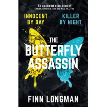 Simon & Schuster Children's UK / Simon & Schuster UK The Butterfly Assassin