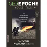 Gruner + Jahr Geo-Mairs GEO Epoche Kollektion 14/2019 - Der zweite Weltkrieg in Europa