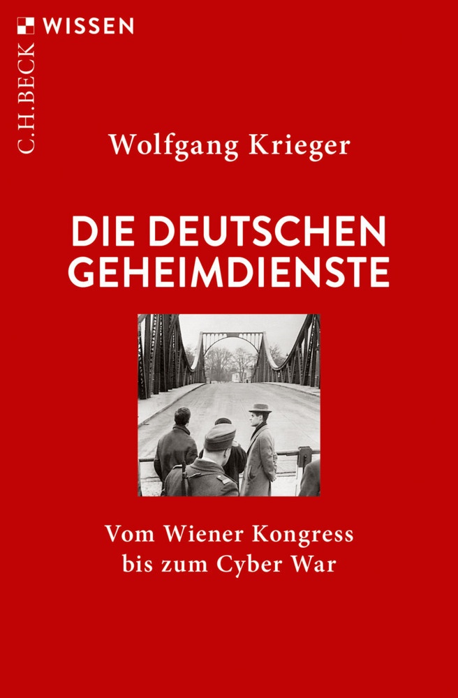 Die Deutschen Geheimdienste - Wolfgang Krieger  Taschenbuch