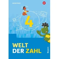 Westermann Schulbuchverlag Welt der Zahl 4 Schulbuch. Für Bayern
