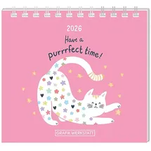 Grafik Werkstatt "Das Original" Mini-Kalender 2026 Have a purrrfect time!