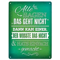 Trendaffe Metallschild XL mit Spruch: Alle sagen: Das geht