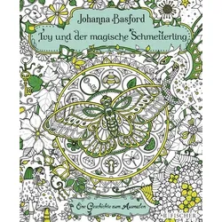 Ivy und der magische Schmetterling