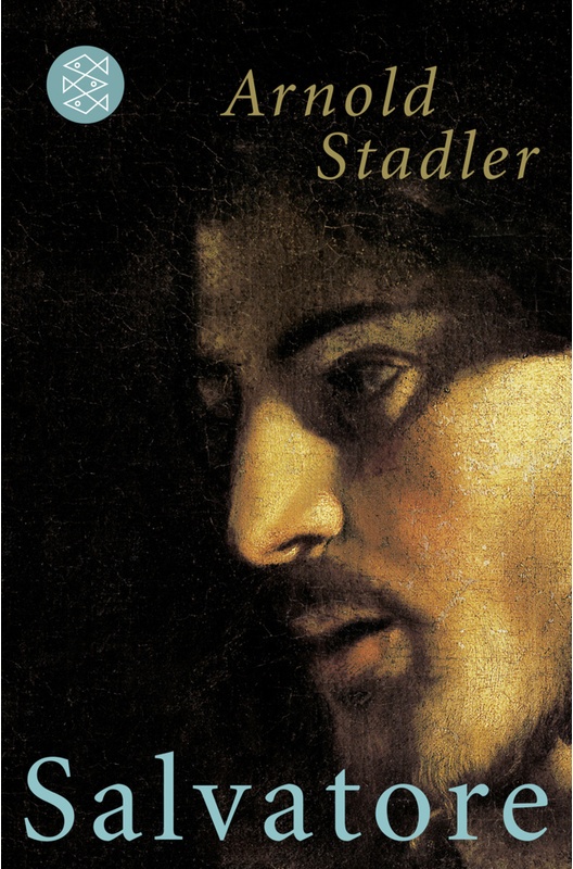 Salvatore - Arnold Stadler, Taschenbuch