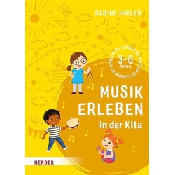 Musik erleben in der Kita