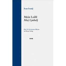 Mein Loibl / Moj Ljubelj, Sachbücher von Ivan Ivanji