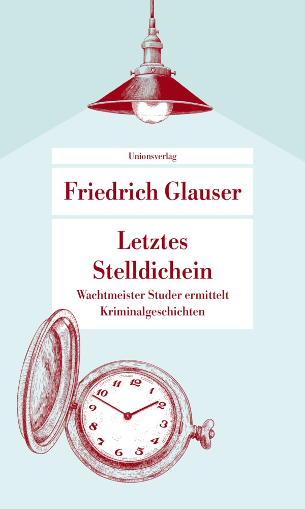 Letztes Stelldichein - Friedrich Glauser  Taschenbuch