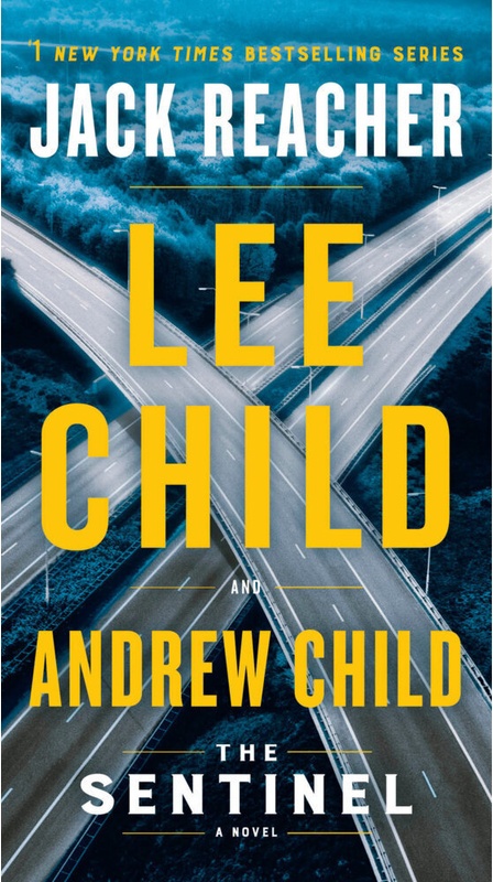 The Sentinel - Lee Child, Andrew Child, Kartoniert (TB)