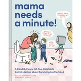 Abrams & Chronicle Books Mama Needs a Minute!