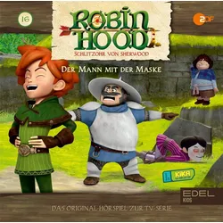 Robin Hood - Schlitzohr von Sherwood - Folge 16: Der Mann mit der Maske (Staffel 2) - Das Original-Hörspiel zur TV-Serie | Zustand: Neu & original versiegelt