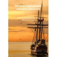 Jaltas books Der erste Weltumsegler und seine Geschichte -