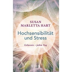 Hochsensibilität und Stress