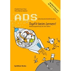 ADS - Topfit beim Lernen als Buch von Elisabeth Aust-Claus/ Petra-Marina Hammer