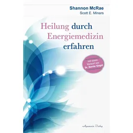 Aquamarin Verlag Heilung durch Energiemedizin erfahren: