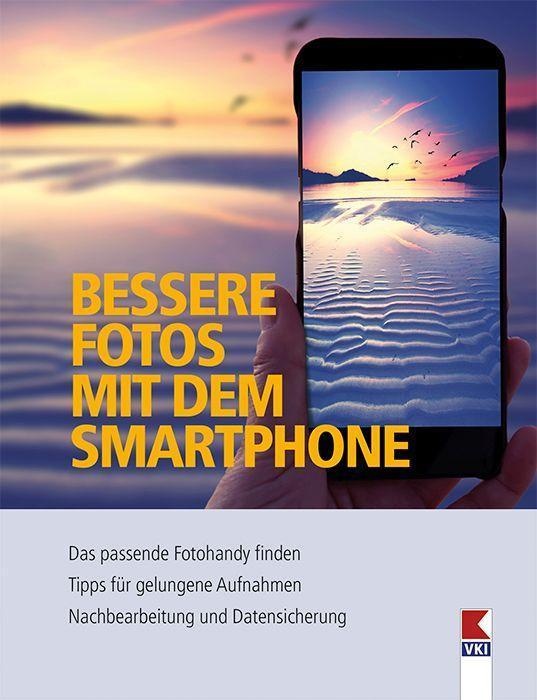 Bessere Fotos Mit Dem Smartphone - Steffen Haubner  Taschenbuch