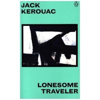 PENGUIN CLASSICS Lonesome Traveller - Jack Kerouac Kartoniert (TB)
