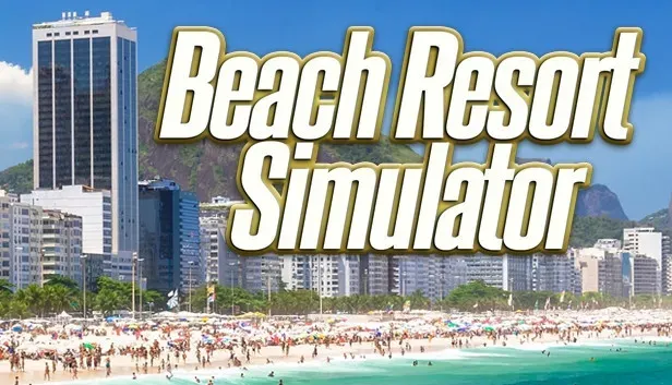 Beach Resort Simulator